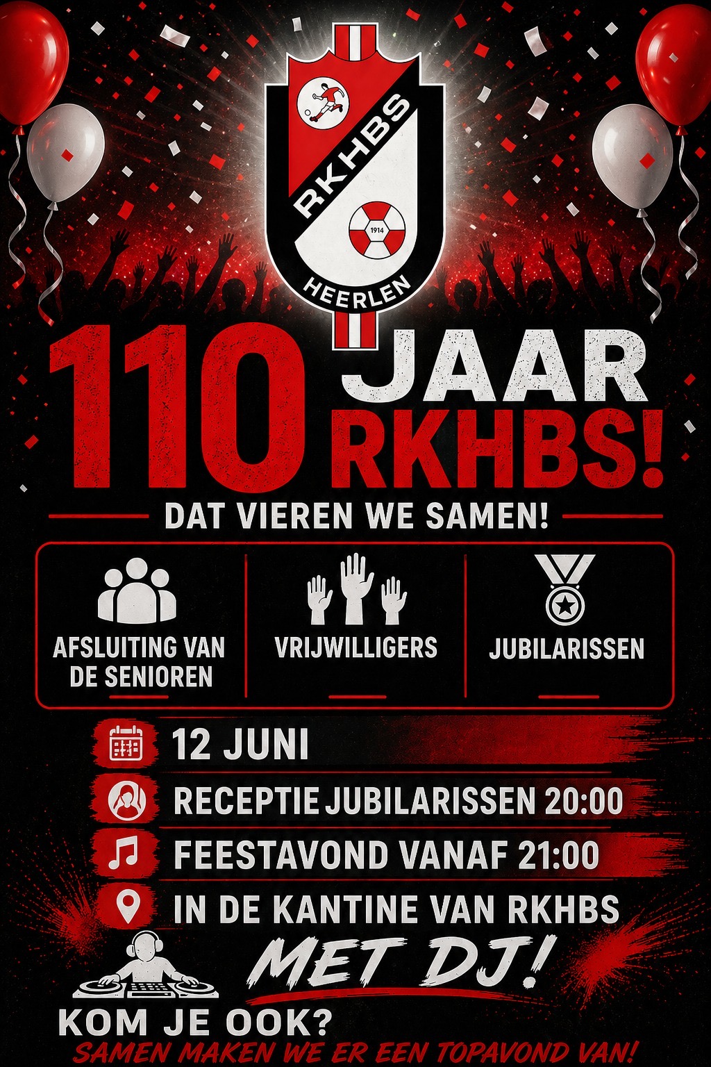 ⚽️🔴⚪️ RKHBS 110 JAAR – Jubilarissen – 12 juni ⚪️🔴⚽️